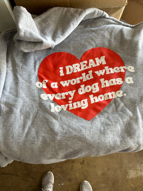 Dream -every dog a home - Treat Dreams